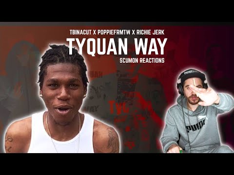 TBINACUT x POPPIEFRMTW x RICHIEJERK - TYQUAN WAY / REACTION VIDEO
