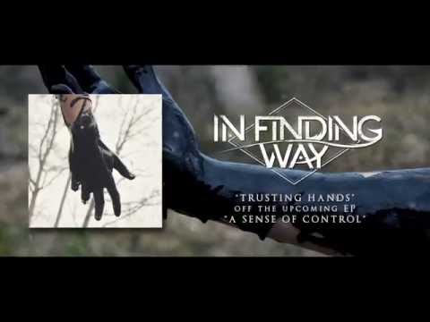 download lagu mp3 mp4 Trusting Hands, download lagu Trusting Hands gratis, unduh video klip Trusting Hands