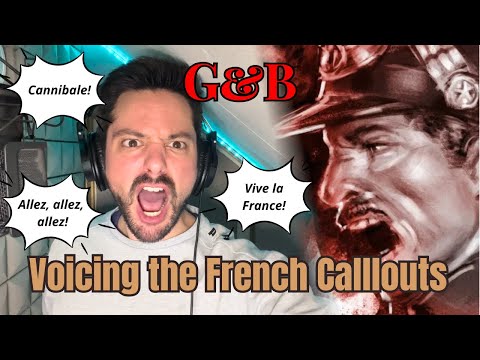 French Callouts voice-over for Guts & Blackpowder (before London update)