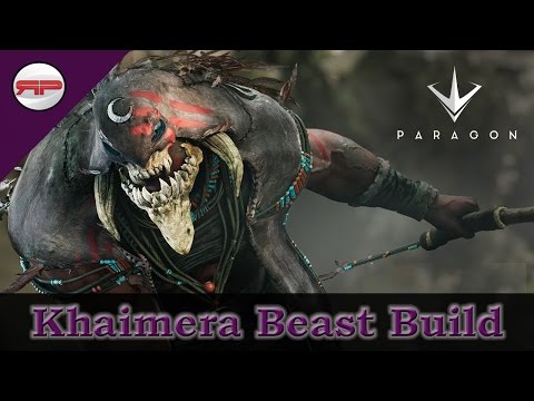 Khaimera Beast Build | Paragon