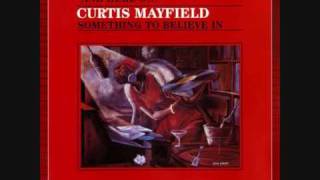 Curtis Mayfield - Tripping out