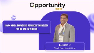 Spark Minda Showcases Advanced Technology for ICE and EV Vehicles