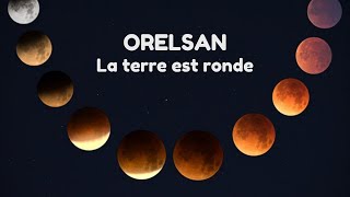 🇫🇷 Orelsan - La Terre est ronde