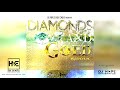 Diamonds And Gold Riddim Mix (Full Album) ft. Alaine, Cecile, Peter Morgan, Chris Martin, TOK & More