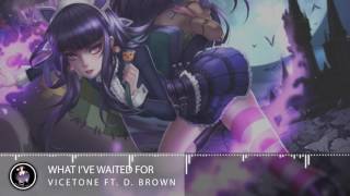 Nightcore - What I've Waited For [Vicetone ft. D. Brown]