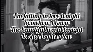 Elvis Presley - I&#39;m Falling In Love Tonight (Lyrics)