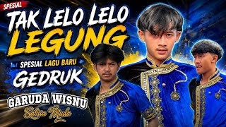 Download lagu TAK LELO LELO LEGUNG LAGU TERBARU GEDRUK GWSM GARUDA WISNU SATRIA MUDA mp3 Download lagu TAK LELO LELO LEGUNG LAGU TERBARU GEDRUK GWSM GARUDA WISNU SATRIA MUDA mp3