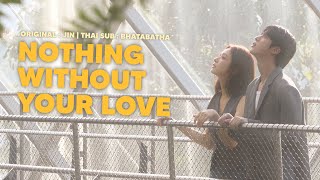 Download lagu [THAISUB / ไทยซับ] 진 (Jin) - ‘Nothing Without Your Love’ | bhatabatha #แปลไทย mp3