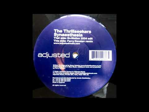 The Thrillseekers – Synaesthesia (Ferry Corsten Remix)