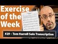 Tom Harrell Solo on "April Mist" | Exercise of the Week #29