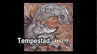 05 - La Barranca - El Desafío - Tempestad - 1997