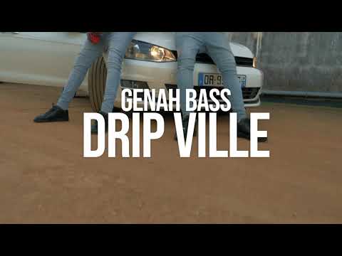 GENAH BASS-DRIP VILLE (vidéo clips)