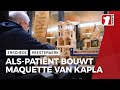 ALS-patiënt bouwt maquette van Kapla