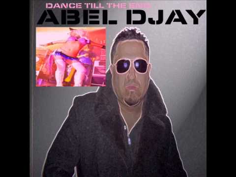 DANCE TILL THE END  by abel djay