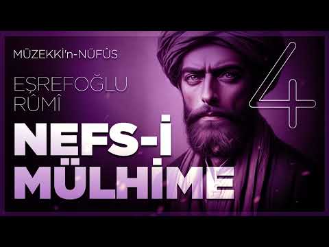Nefs-i Mülhime - 4. Bölüm - 🎧 Sesli Kitap