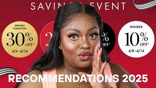 Sephora Savings Event Recommendations|VIB Sale Spring 2025