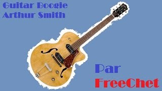 Guitar Boogie - Arthur Smith