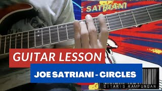 Joe Satriani - Circles (Guitar Lesson)