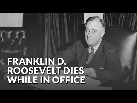 April 12, 1945: FDR Dies in Office