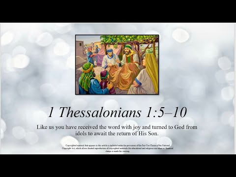 30th Sunday – OT – A - Second Reading - 1 Thessalonians 1:5c–10 - You