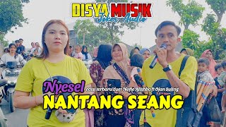 Download lagu NYESEL NANTANG SEANG Lagu sasak viral DISYA MUSIK duet manis Nofie Alishba ft Ojan Suling mp3