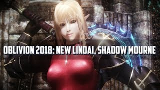 Oblivion 2018 | Mod Showcase: New Lindai, Shadow Mourne