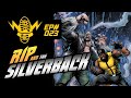RIP and The Silverback (Ep 23)