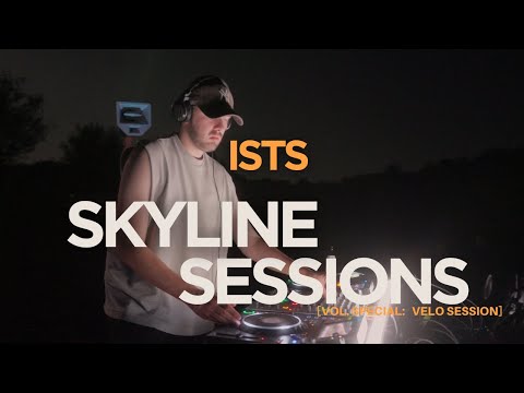 ISTS - Schranz Set | Skyline Sessions [Special Velo Edition]