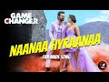 NaaNaa Hyraanaa Video Song Game Changer Ram Charan Kiara Shreya Ghoshal Karthik Thaman S