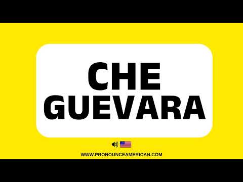 How to Pronounce CHE GUEVARA (Correctly & Confidently)