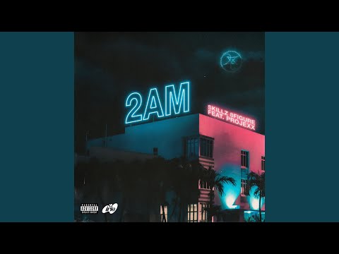 2AM