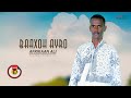 Ethiopian music : Africa Ali - Baaxoh Ayro _ New Afar Ethiopian song 2022(Official video)