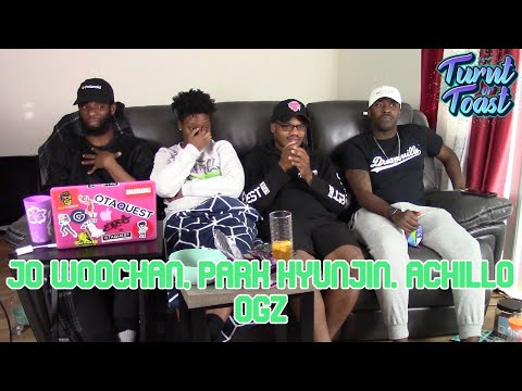 Turnt or Toast | Jo WooChan, Park HyunJin, and Achillo: OGZ