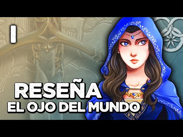 Vídeo relacionado con La Rueda del Tiempo nº 01/14 El ojo del mundo