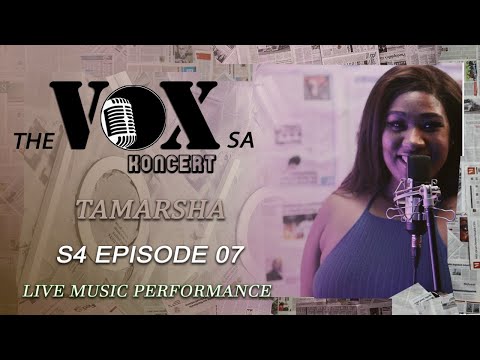 The VOX - Tamarsha (S4 Episode 07) 2021