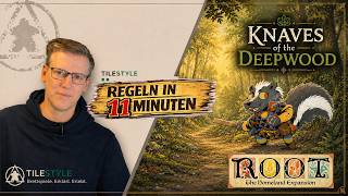 Root: Knaves of the Deepwood Explained | Rules in 10 Minutes | The Homeland Expansion