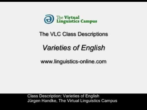 Class Description - Varieties of English