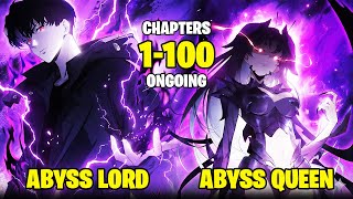 He Obtained A Hidden Class And Became The Abyss Monarch | Manhua Recap |