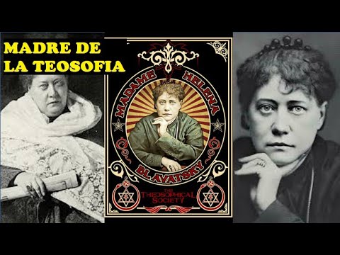 HELENA BLAVATSKY - QUIÉN FUE?