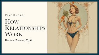 How relationships work: on value