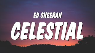 Ed Sheeran, Pokémon - Celestial (Lyrics)