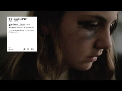 The Morning After | A Short Film by Raphael Camua | AESTHETIC.