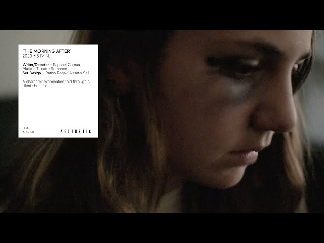 The Morning After | A Short Film by Raphael Camua | AESTHETIC.