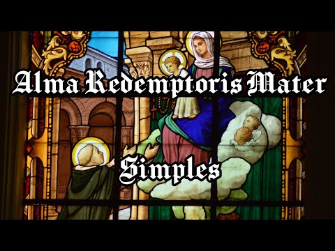 Alma Redemptoris Mater - Simples