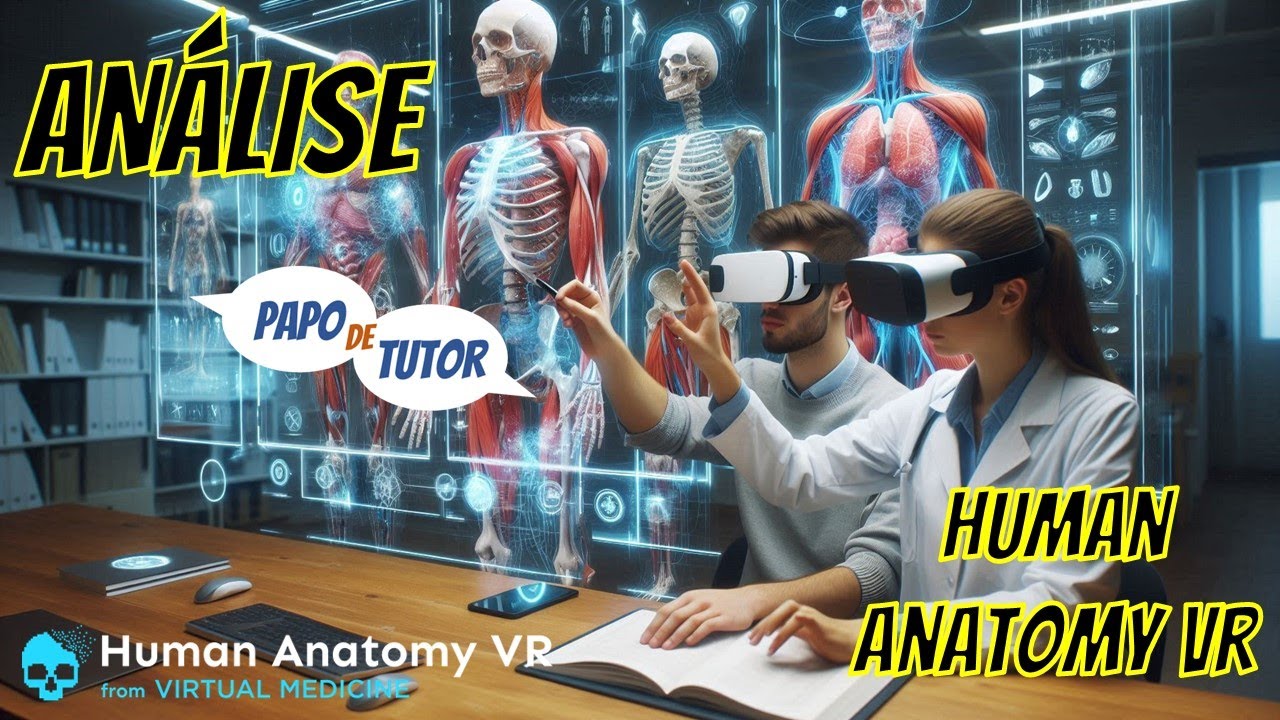 ANÁLISE - HUMAN ANATOMY VR - Anatomia em Realidade Virtual (PSVR2 - Playstation 5)
