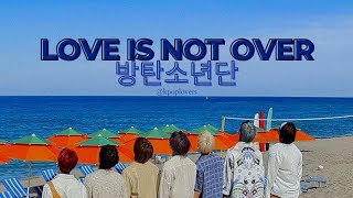 BTS (방탄소년단) - Love is Not Over (full length edition) | Live Performance (Han/Rom/Eng Lyrics)