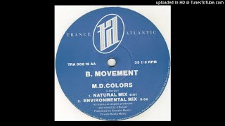 B. Movement - M.D. Colors (Environmental Mix) [TRA 002-12]