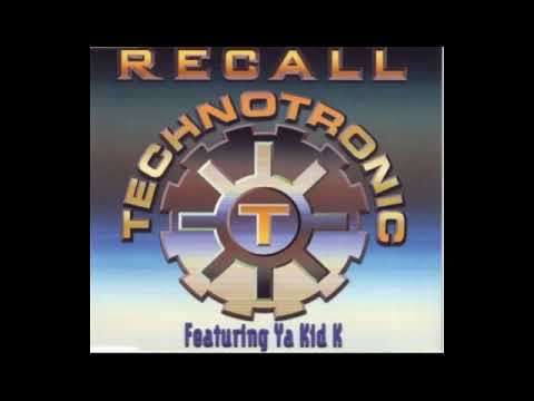 Technotronic feat Ya Kid K - Recall
