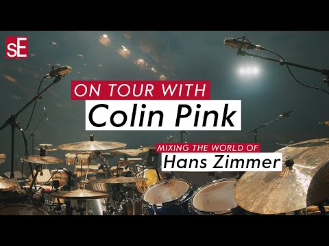 On Tour with Colin Pink: Mixing The World of Hans Zimmer