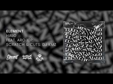 Element - Halo feat. Aro 10P
